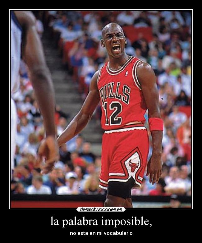 carteles imposible imposible desmotivaciones