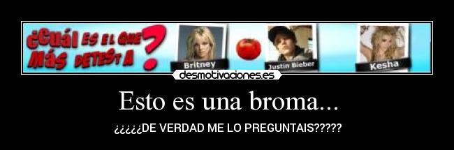 Esto es una broma... -