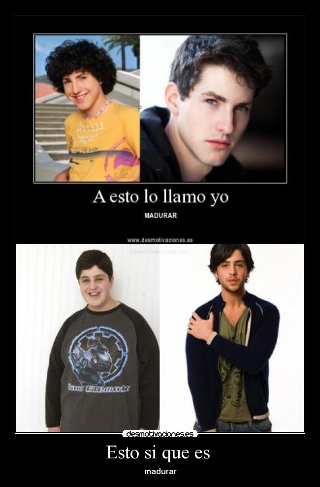 Esto si que es - madurar