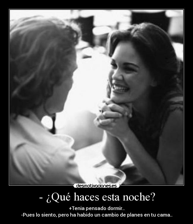 - ¿Qué haces esta noche? - 