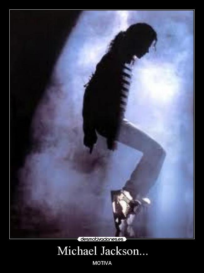 Michael Jackson... - MOTIVA