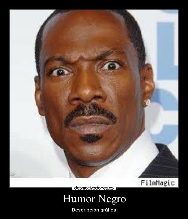 Humor Negro -