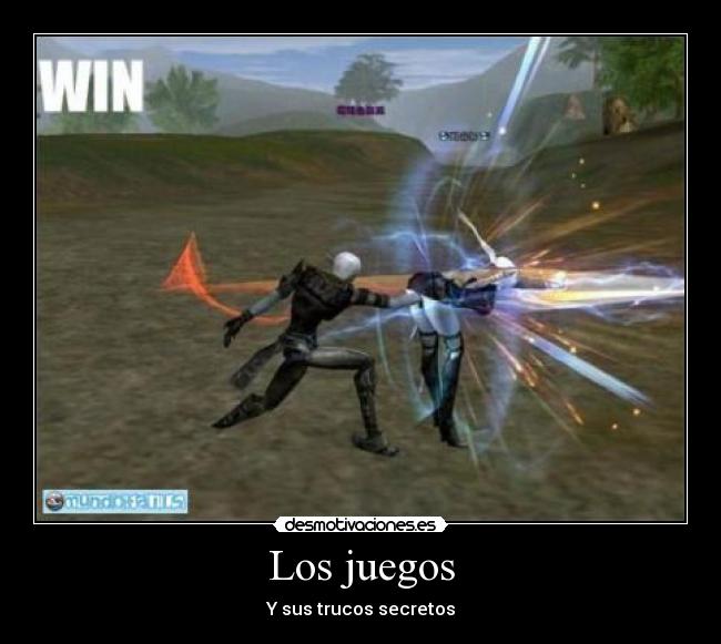 Los juegos - Y sus trucos secretos