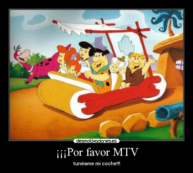 ¡¡¡Por favor MTV - 
