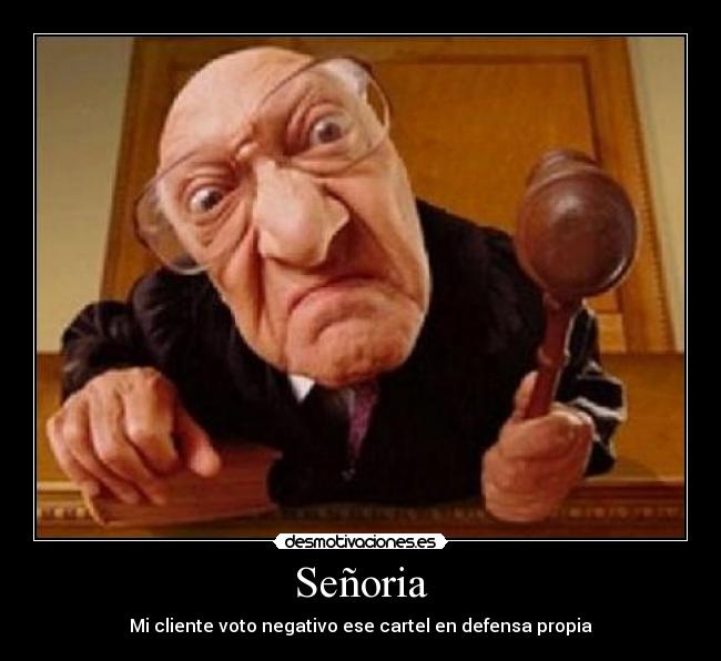 Señoria -