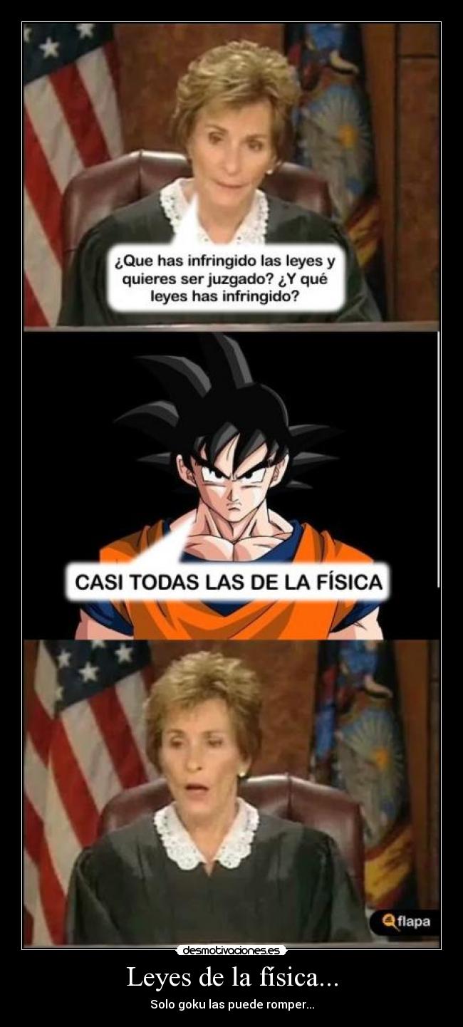 Leyes de la física... -