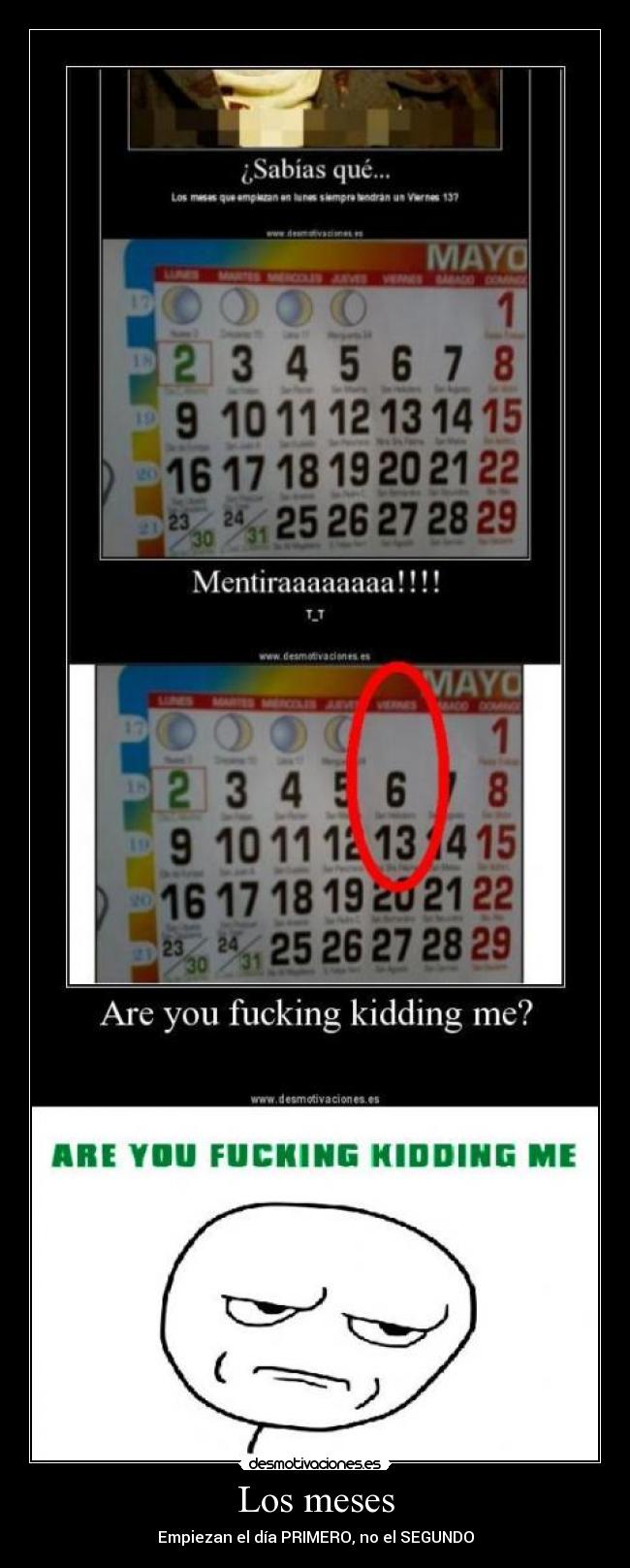 Los meses - Empiezan el día PRIMERO, no el SEGUNDO
