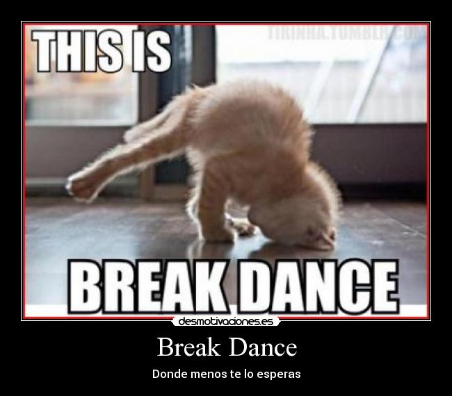 Break Dance -