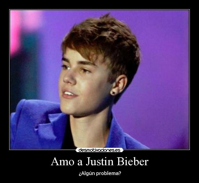 Amo a Justin Bieber - 