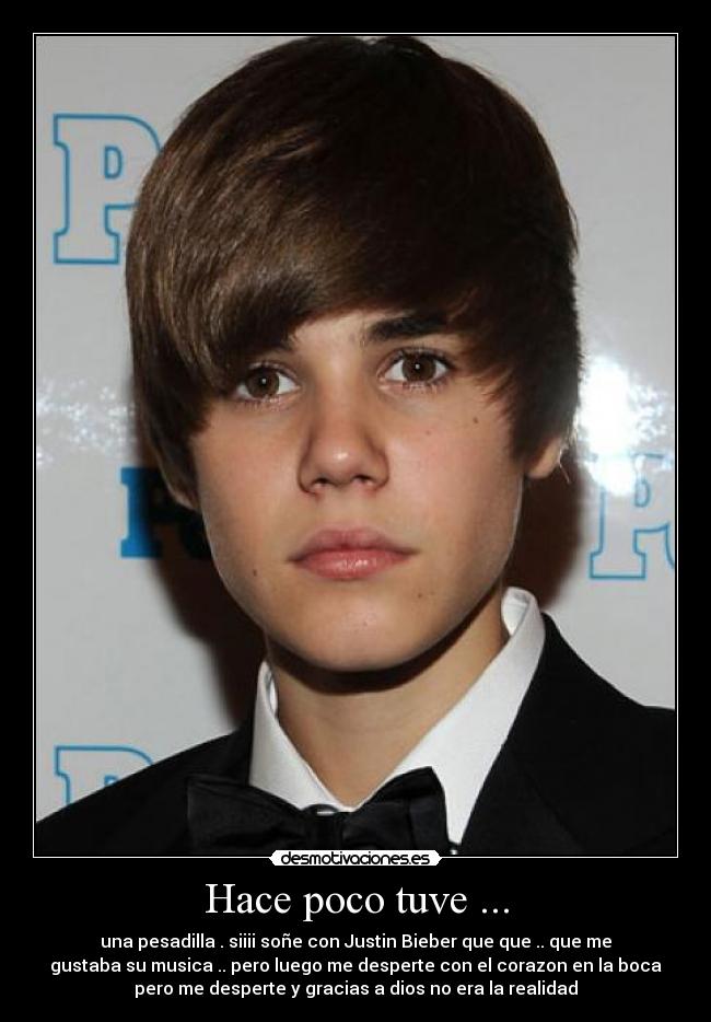 Hace poco tuve ... - 