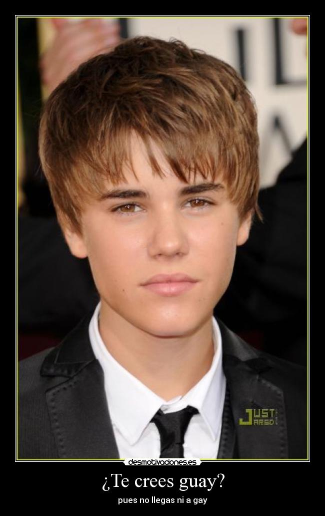 ¿Te crees guay? - pues no llegas ni a gay