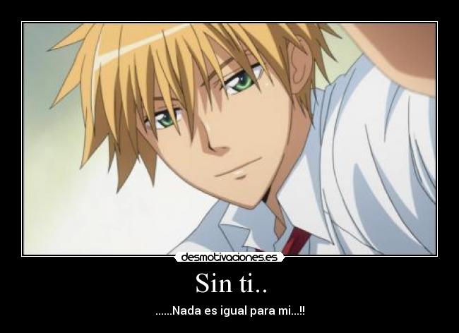 Sin ti.. -