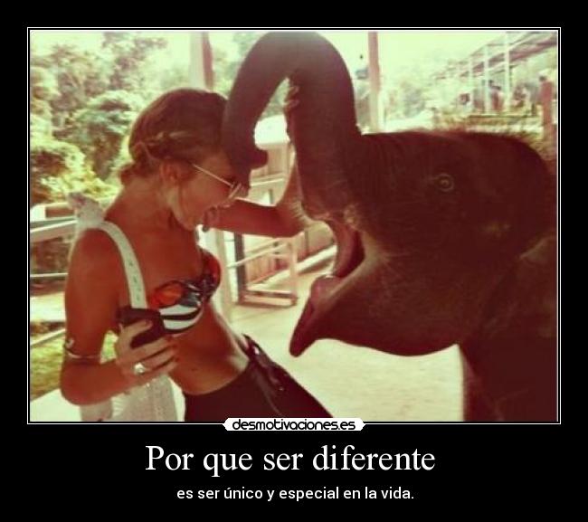 Por que ser diferente  - 