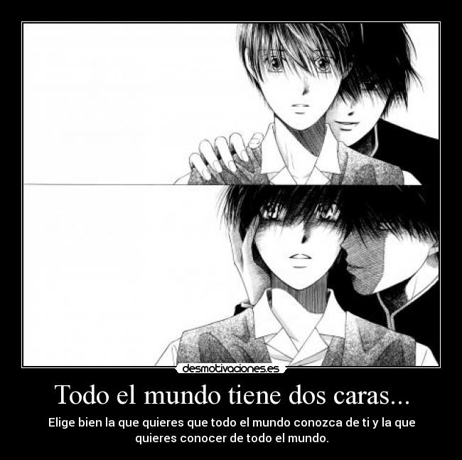 Todo el mundo tiene dos caras... - 