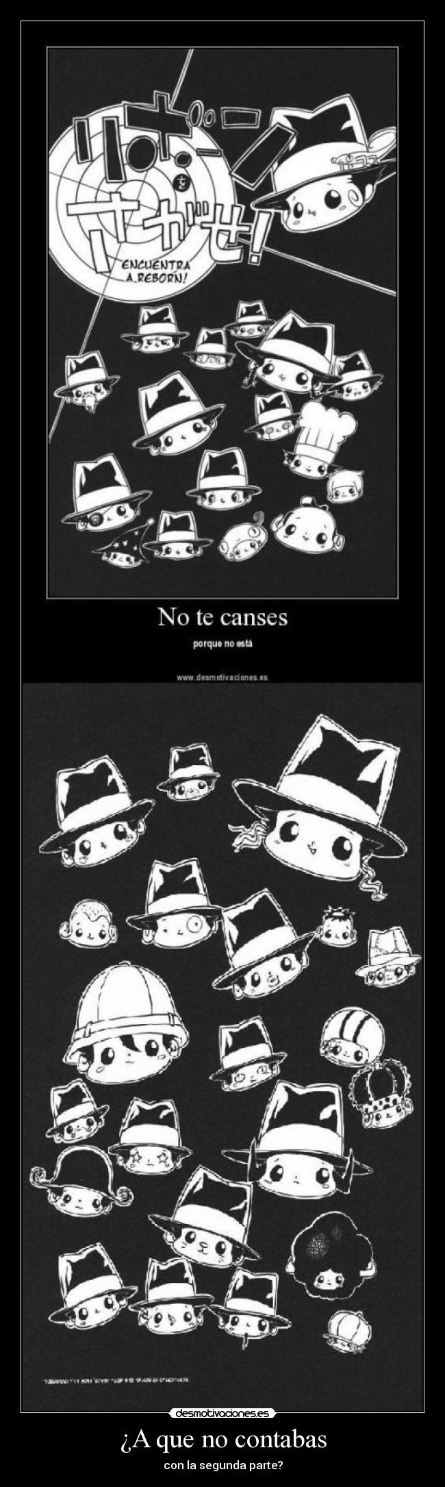 ¿A que no contabas - con la segunda parte?