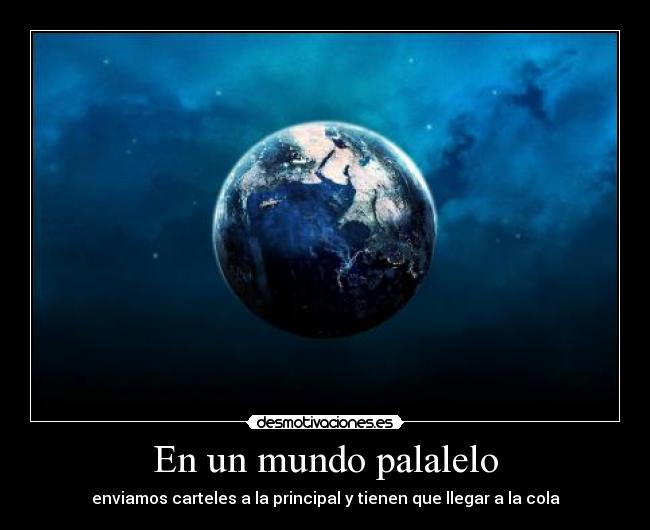 En un mundo palalelo -