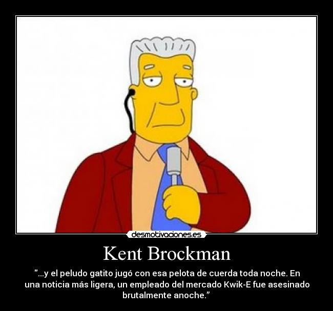 Kent Brockman - 