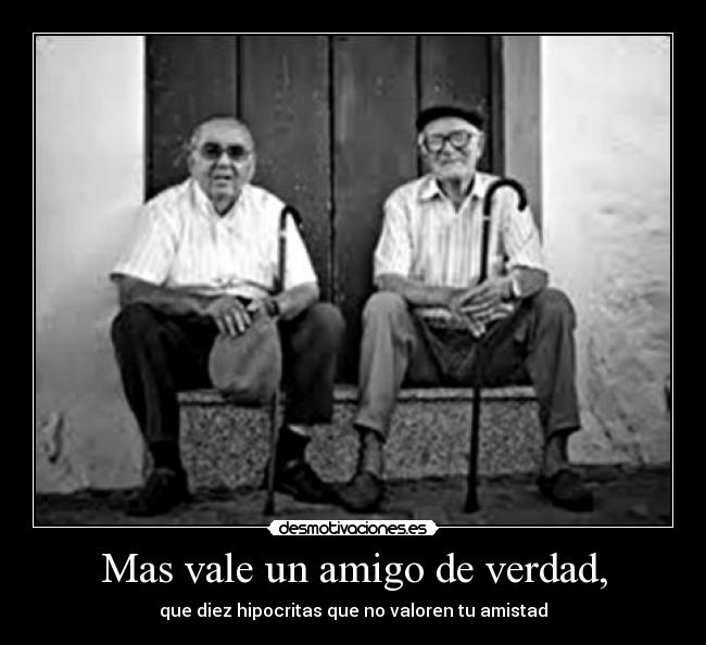 Mas vale un amigo de verdad, - 