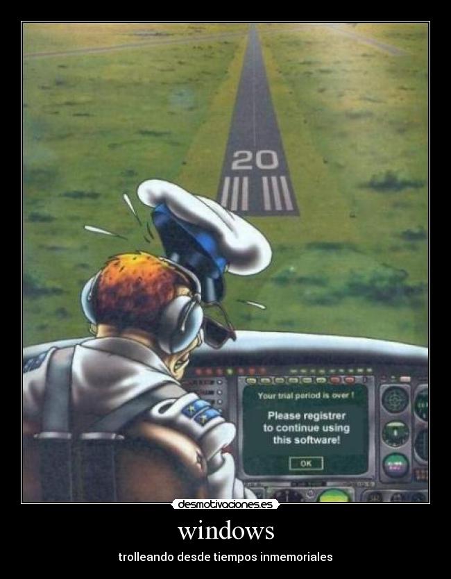 windows - trolleando desde tiempos inmemoriales