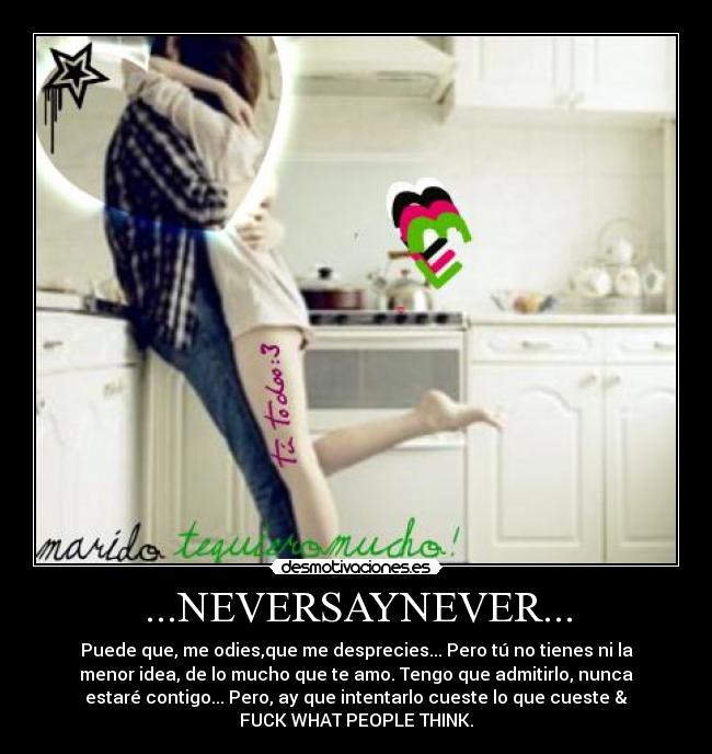 ...NEVERSAYNEVER... - 