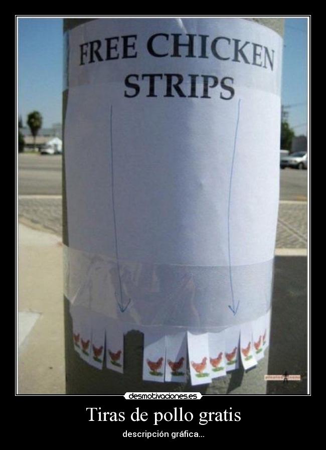 Tiras de pollo gratis -