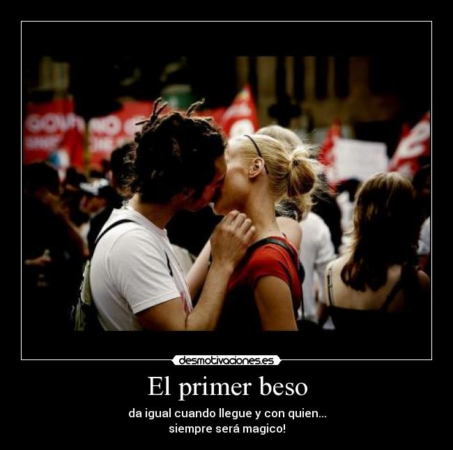 carteles primer beso desmotivaciones