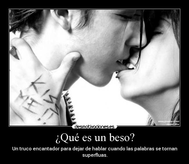 ¿Qué es un beso? -