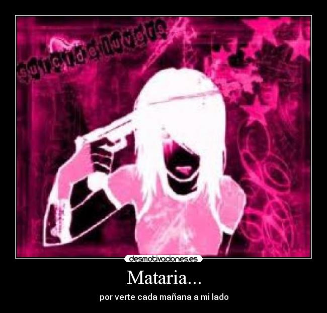 Mataria... -