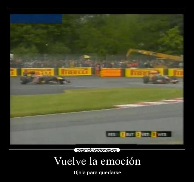 Vuelve la emoción - Ojalá para quedarse