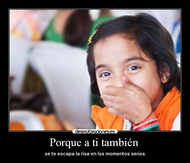 Porque a ti también -