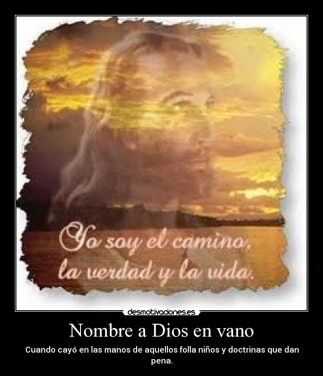 Nombre a Dios en vano -