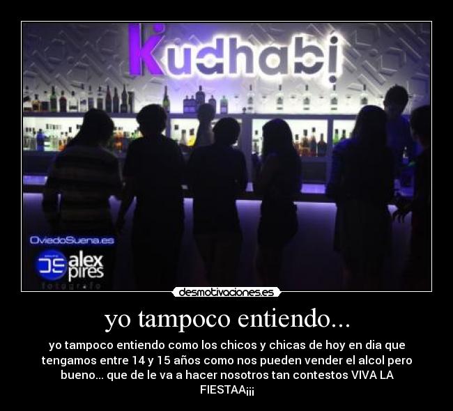 yo tampoco entiendo... -