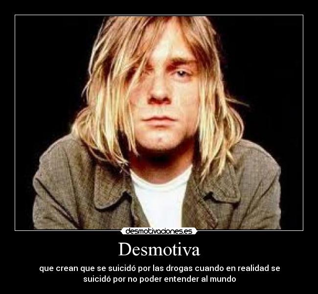 carteles kurt cobain desmotivaciones