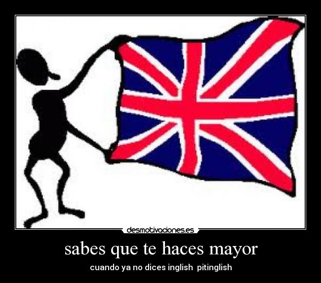 sabes que te haces mayor - 