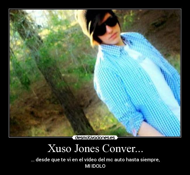 Xuso Jones Conver... - 