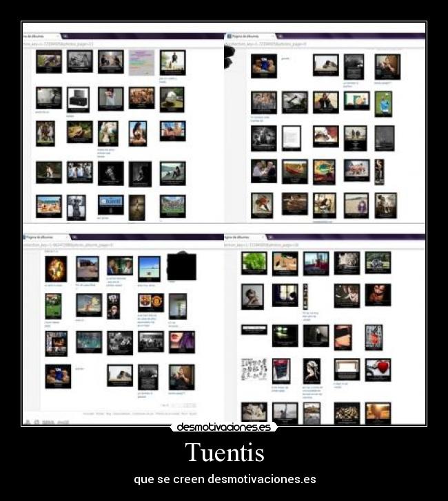 Tuentis - que se creen desmotivaciones.es