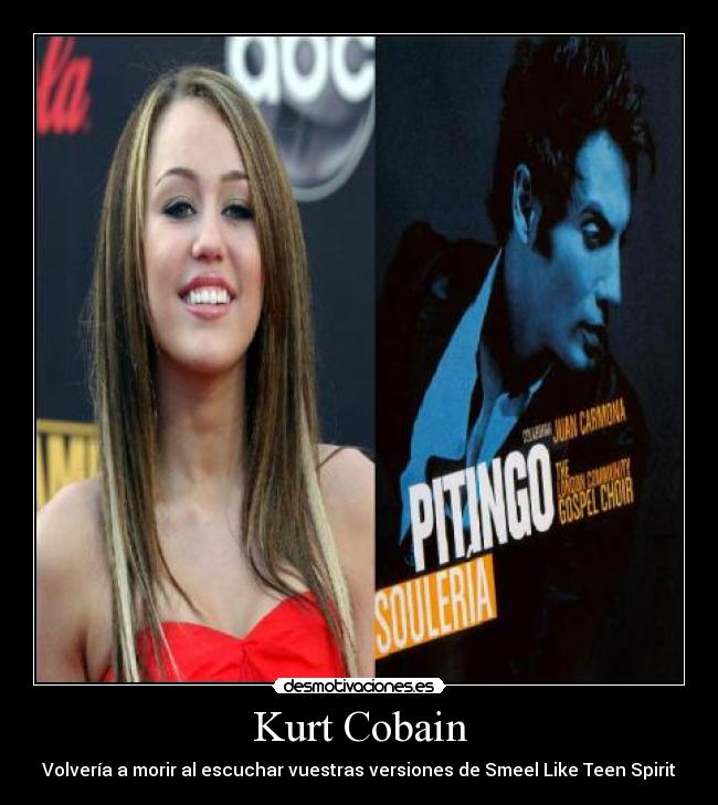 Kurt Cobain - Volvería a morir al escuchar vuestras versiones de Smeel Like Teen Spirit