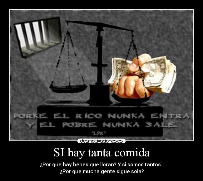 SI hay tanta comida -