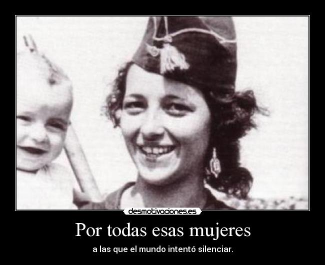 Por todas esas mujeres -