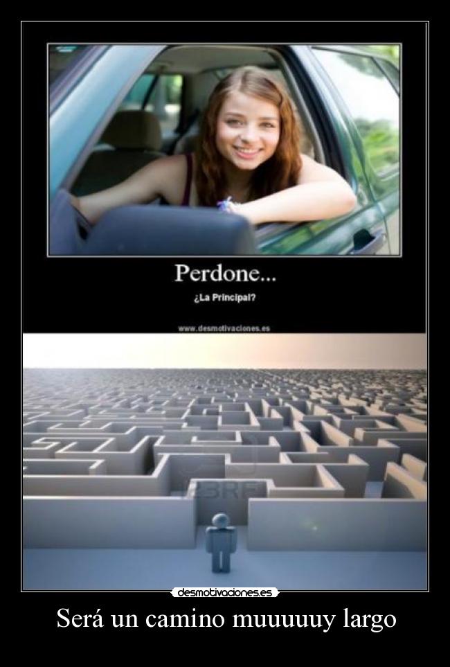 Será un camino muuuuuy largo -