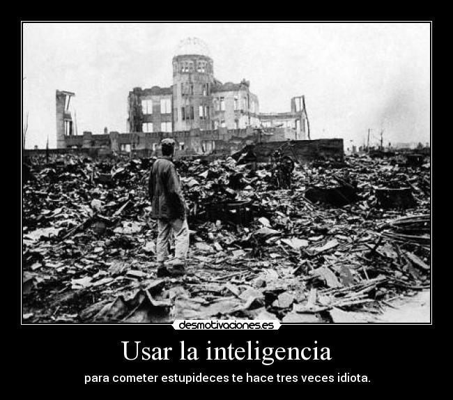 Usar la inteligencia -