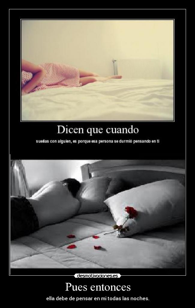 Pues entonces -