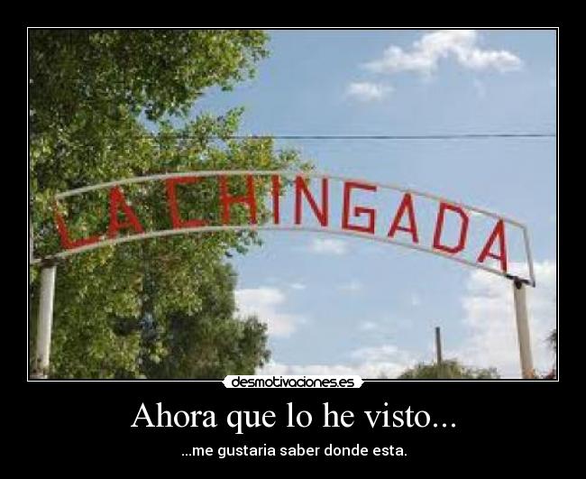 carteles chingada desmotivaciones