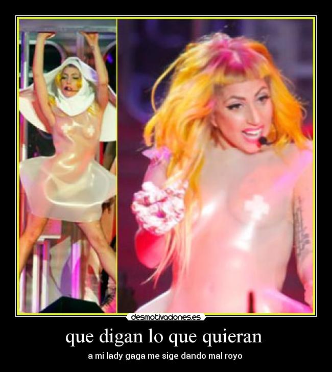 que digan lo que quieran  - 