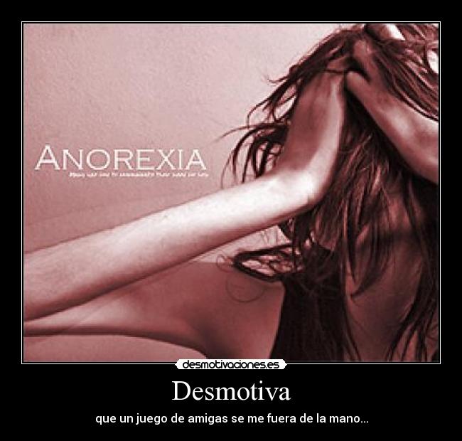 carteles anorexia desmotivaciones