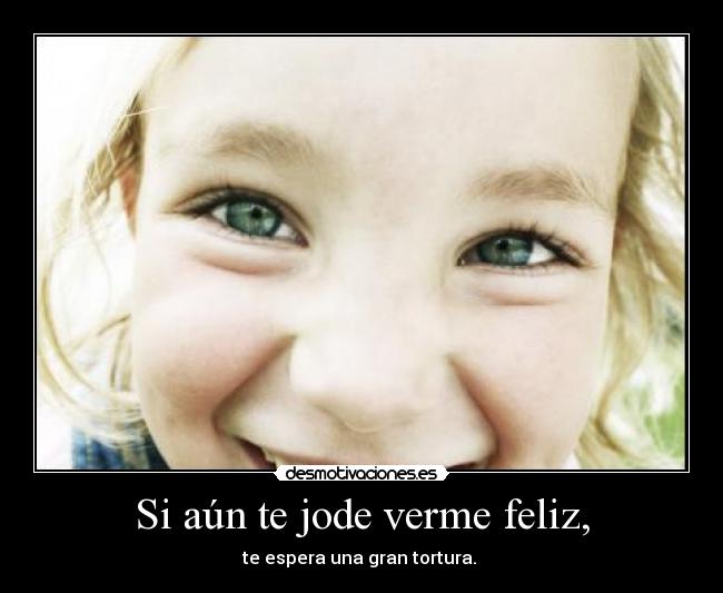 carteles felicidad amigos desmotivaciones