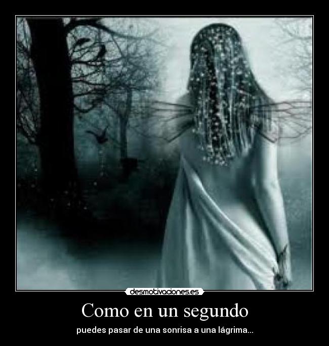 Como en un segundo -