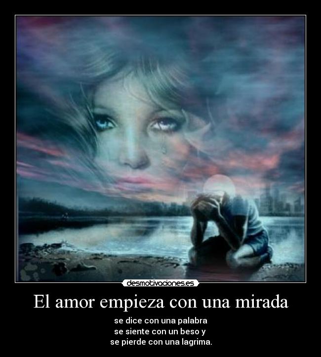 El amor empieza con una mirada -