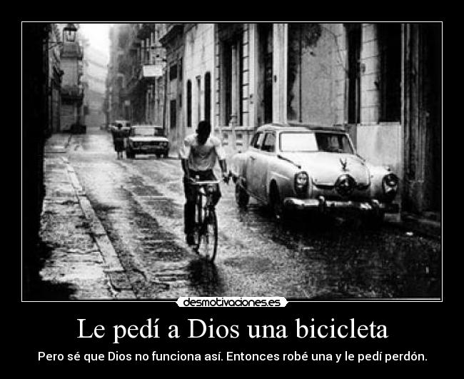 Le pedí a Dios una bicicleta -