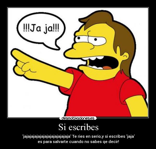 Si escribes -